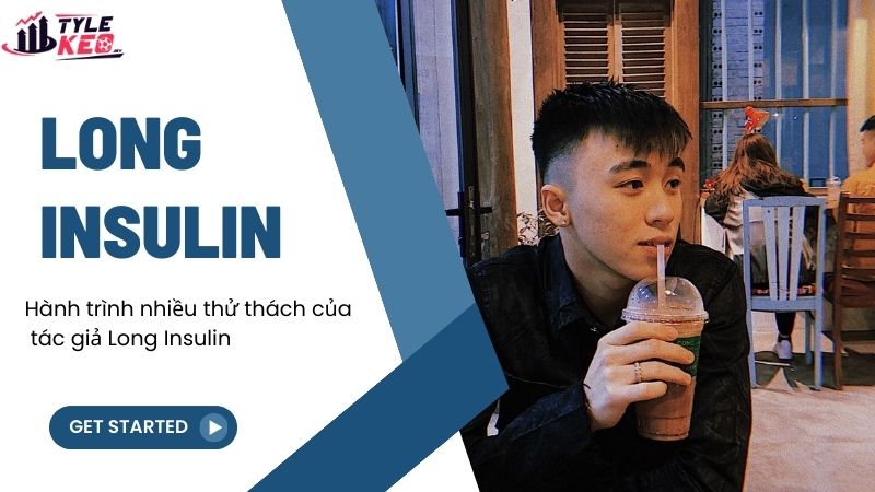 Long Insulin - Người phát triển website elisadirivombrosa.tv 3 Hành trình nhiều thử thách của tác giả Long Insulin